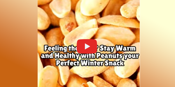 Stay Warm and Healthy With Peanuts This Winter