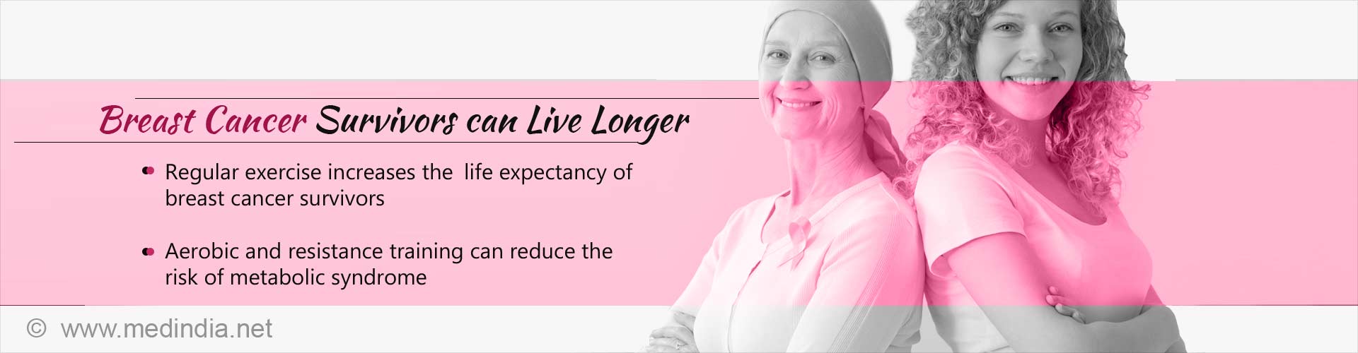 Health Tip On Longer Lifespan For Breast Cancer Survivors