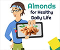 Almonds for Healthy Daily Life