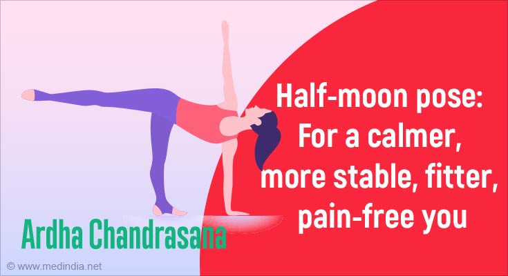 Ardha Chandrasana (Half Moon Pose): steps, benefits, precautions and easy  modifications